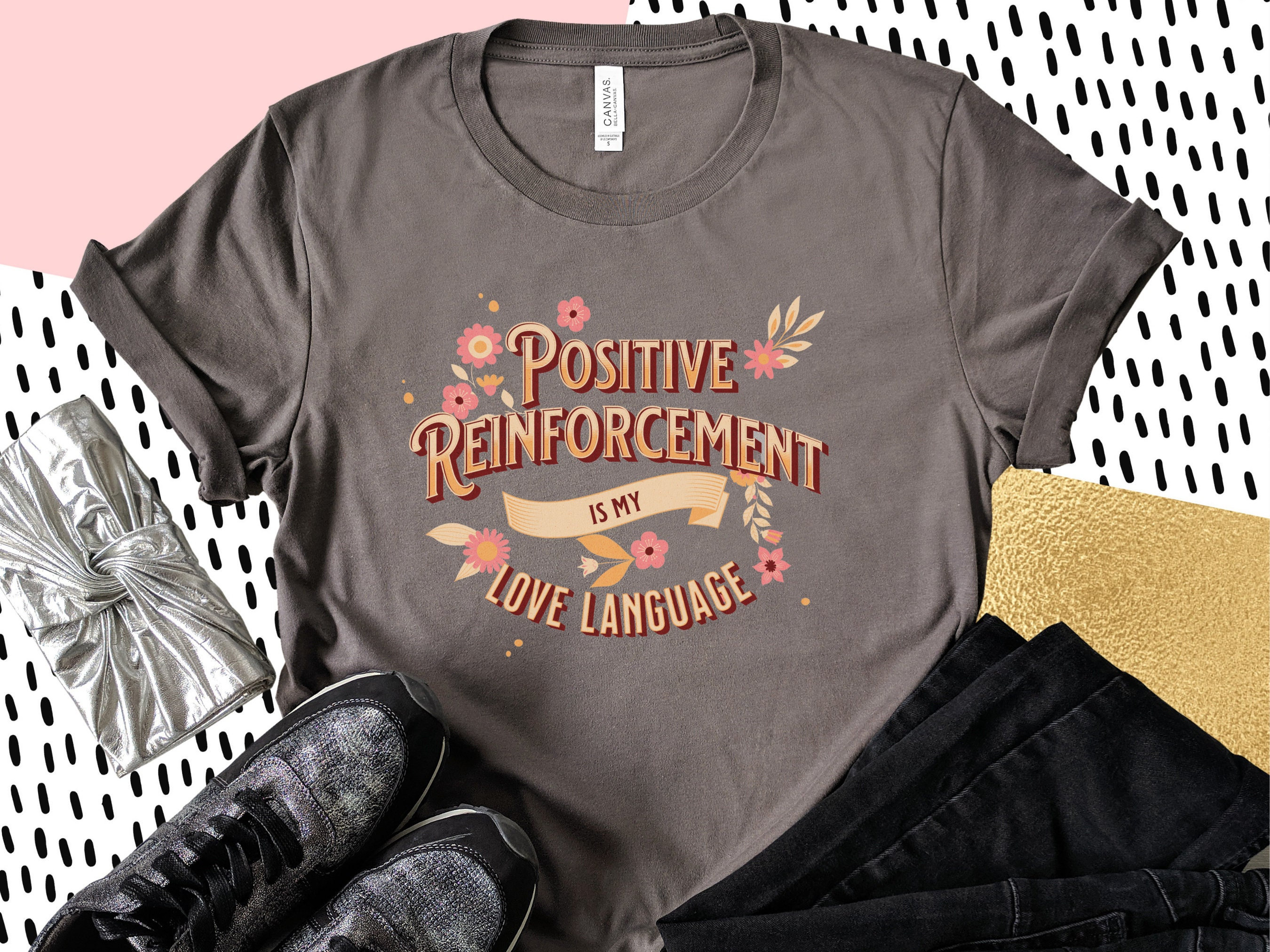 Positive Reinforcement Shirt, Applied Behavior Analysis Shirt, Behavior Analyst, RBT BCBA Gifts, ABA Therapist, Autism Shirt, neurodiversity