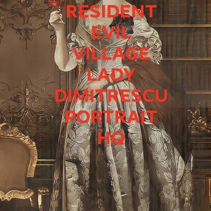 Resident Evil Lady Alcina Dimitrescu Portrait ultimate HQ MASSIVE FORM veryrare NowwithFREEalphateam86 image 3