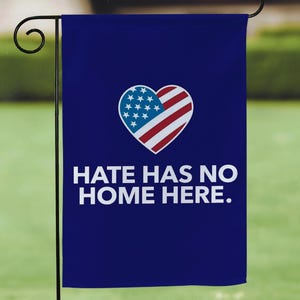 Hate Has No Home Here Garden House Double Sided Flag, Hate Has No Home Here - 18 x 12&quot; Welcome Garden Flag, Inclusive House Flag, Free Ship