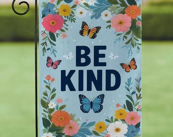 Be Kind Garden Flag, LGBT Garden Flag, Yard Sign, Garden Flag,Personalized Home Garden Flag, Housewarming Gift,  12x18 Inch Double Sided
