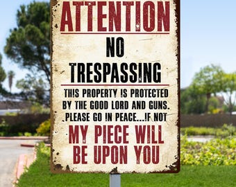 No Trespassing Sign, Metal Custom Sign,Front Door Sign,Custom Metal Gift, Private Property, Keep Out, Metal Caution Sign,Gift for Men