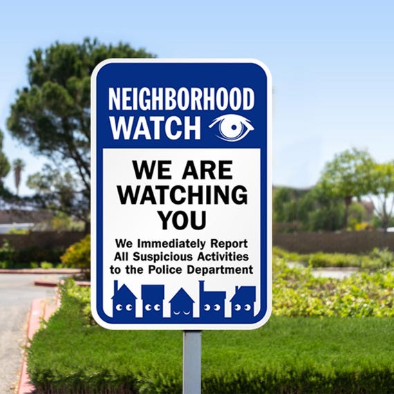 Neighborhood Watch Sign,home Security Sign, We Are Watching
