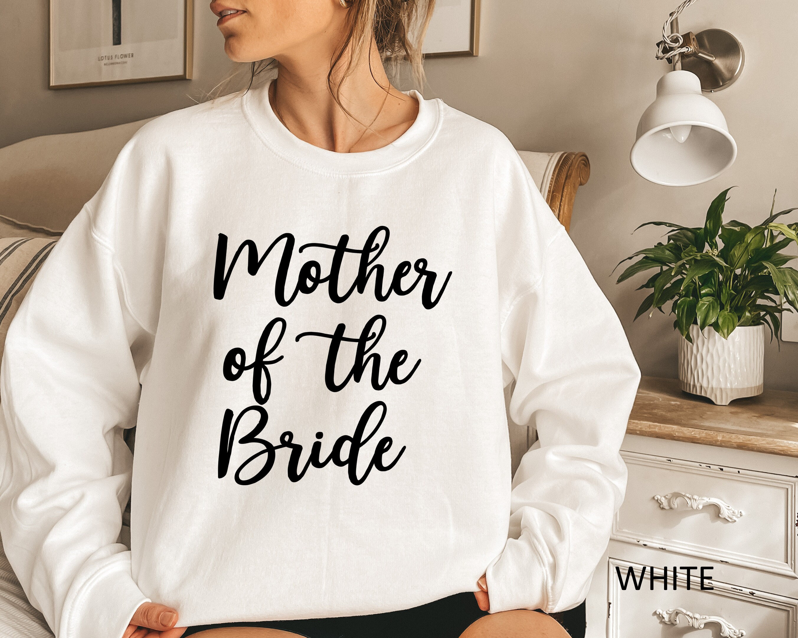 Mother Of the Bride Sweatshirt, Bachelorette Party, Wedding Hoodie, Bridal Party Sweater, Mother Bride Gift, Bachelorette Sweatshirt