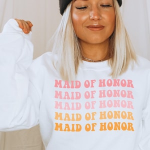 Maid of Honor Sweatshirt, Bachelorette Party and Wedding Sweater, Women's Unisex Crewneck Pullover, Gift for Maid of Honor, Bridal Shirts image 1