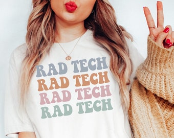 Rad Tech T-Shirt Graduation Gift for Xray Tech Technologist radiology Radiologic Technologist Crewneck Unisex X-Ray Tech Tshirt Shirt Tee