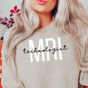 MRI Technologist Sweatshirt MRI Tech Sweater Graduation Gift Magnetic Resonance Imaging Techs Crewneck Long Sleeve Pullover Shirt