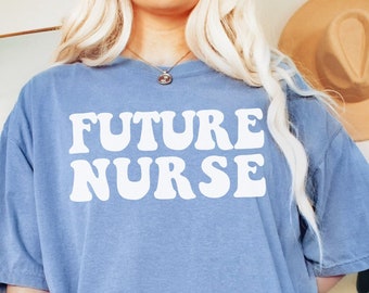 Future Nurse T-shirt - Retro Comfort Colors ® Tshirt Gift for Nursing School Shirt Student Nurse in Training Tshirt Graduation Gift Tee