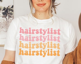 Hairstylist T-shirt - Gift for Hair Stylist, Hairdresser Crewneck Womens Unisex tshirt, Gift shirt for Hairdresser