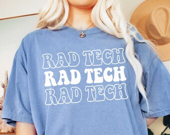 Rad Tech T-Shirt Xray Tech Radiology Comfort Colors ® Retro Shirt Radiologic Technologist Radiology X-Ray Tech Crewneck T-shirt Tshirt Tee