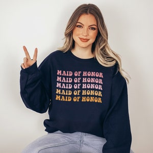 Maid of Honor Sweatshirt, Bachelorette Party and Wedding Sweater, Women's Unisex Crewneck Pullover, Gift for Maid of Honor, Bridal Shirts image 3