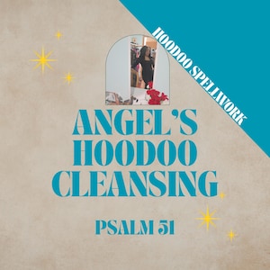 May include: A digital graphic with a beige background and a teal diagonal corner. It features the text HOODOO SPELLWORK, ANGEL'S HOODOO CLEANSING, and PSALM 51 in teal. An arched frame displays a mirror reflection of a person in a black outfit.