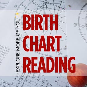 May include: An image promoting birth chart readings. The words "BIRTH CHART READING" are in bold red text, set against a backdrop of astrological charts. A fresh apple with green leaves is in the foreground. The text "EXPLORE MORE OF YOU" is also present.