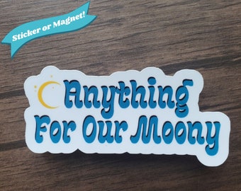Pegatina de fanfiction de ATYD Wolfstar: Cualquier cosa por nuestro Moony