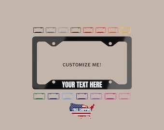 Custom Aluminum License Plate Frame: Your Text here Personalized Car Accessories