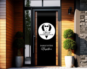 Damat giriş kapısı süsleme brandası - Lona para puerta de entrada casada - Brauttür dekoration Türdeko Bräutigams
