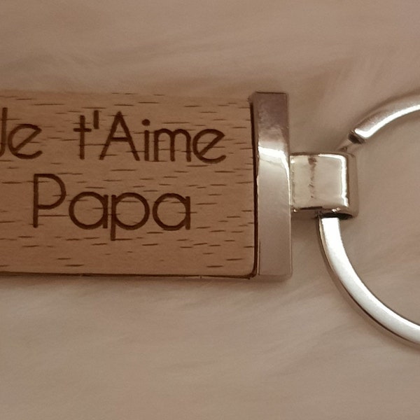 Porte clé je t aime Papa en bois Alu , Je t'aime Maman , super Maitresse, merci Nounou