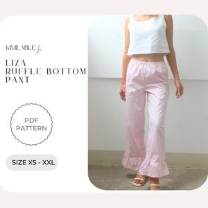 Liza Ruffle Bottom Pant, Easy Pant PDF Sewing Pattern