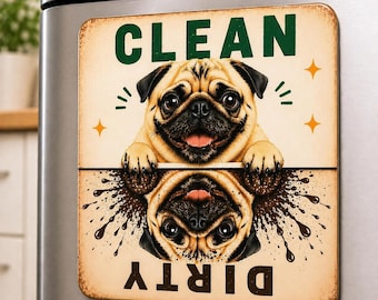 Pug Clean Dirty Dishwasher Magnet, Cute Pug Kitchen, Mother's Day Gift for Dog Lover, Housewarming Gift | Dog Mom Funny Kitchen Sign