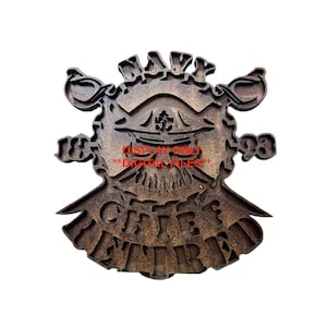 May include: A wooden sign with a Navy Chief Petty Officer design. The sign features a stylized image of a sailor's hat with crossed anchors and the words "Navy Chief Petty Officer".