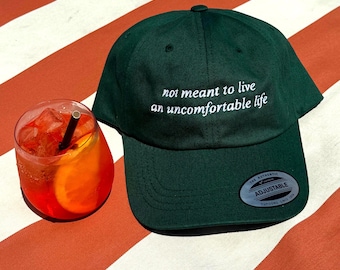 Not Meant To Live An Uncomfortable Embroidered Dad Hat | Victoria Ratcliff | White Lotus Koh Samui Season 3 Thailand