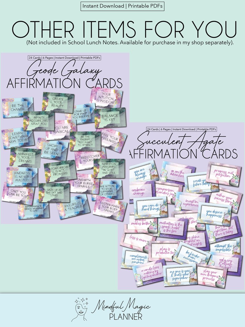 May include: Two sets of affirmation cards with watercolor backgrounds. The first set features a geode galaxy theme with phrases like "Be the Change" and "Infinite Possibilities Await You". The second set features a succulent agate theme with phrases like "You Are Enough" and "Go on the Adventure".