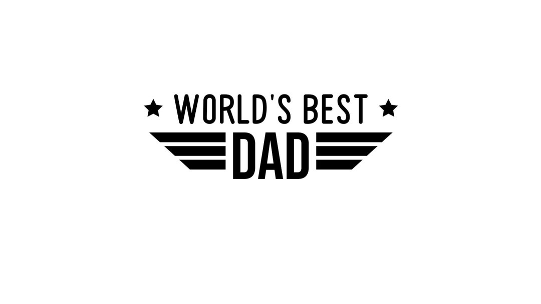 World s Best Dad Svg Top Dad Svg World s Best Dad Cricut File Best world-s-best-dad-svg-top-dad-svg-world-s-best-dad-cricut-file-best