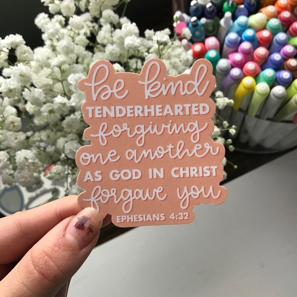 Ephesians 4:32 Sticker, Christian Sticker, Faith Sticker, Waterproof Sticker