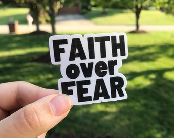 Faith Over Fear Sticker: Waterproof Christian Decal