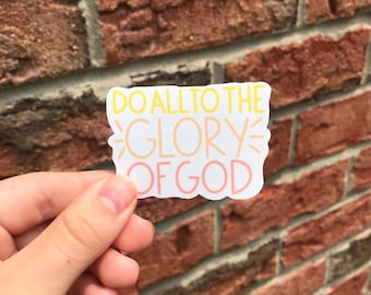 Glory of God Sticker: Waterproof Christian Decal