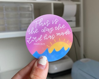 Psalm 118:24 Sticker, Christian Sticker, Faith Sticker, Bible Sticker, Waterproof Sticker, Religious Sticker