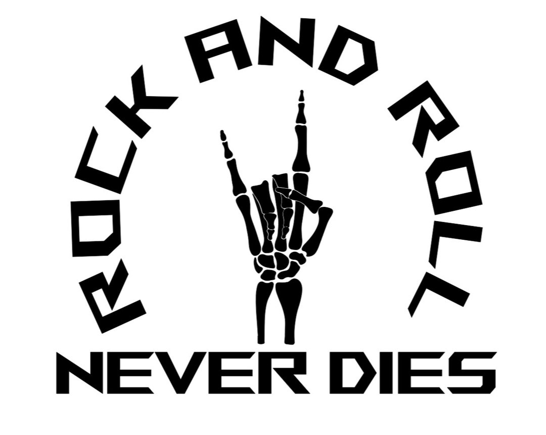 Rock and Roll Never Dies Vinyl Decal Etsy
