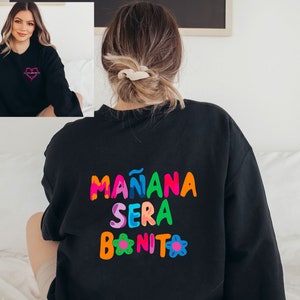 Mañana Será Bonito l Crewneck l Sweatshirt