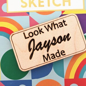 Look What I Made, Magnet, Personalized wooden sign, Personalized Refrigerator Magnet for Child&#39;s Artwork, classroom,  Kids Art, Holiday