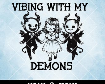 Vibing With My Demons SVG, Goth Retro T-Shirt Design (PNG)