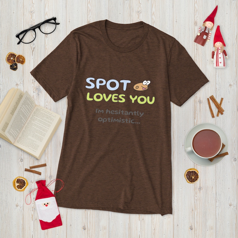 Spot Loves You T-Shirt