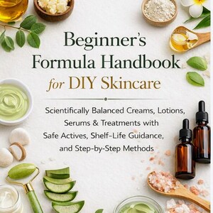 May include: A promotional image for a skincare book titled "Beginner's Formula Handbook for DIY Skincare." The image features various skincare ingredients, including oils, creams, and aloe vera, along with the author's name, Saleha Waseem.