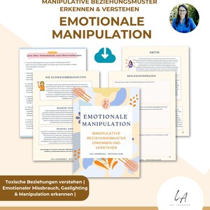 Puede incluir: Una portada de libro titulada "EMOTIONALE MANIPULATION" con el subtítulo "MANIPULATIVE BEZIEHUNGSMUSTER ERKENNEN UND VERSTEHEN." La imagen incluye varias páginas de texto y una foto de una mujer. El texto en la parte inferior dice "Lea Andersen - Psychologie."