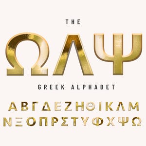 May include: The Greek alphabet in gold letters. The letters are stylised and have a metallic sheen. The letters are arranged in two rows, with the first row containing the letters Omega, Lambda, and Psi. The second row contains the rest of the Greek alphabet.
