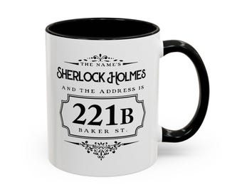 Sherlock Holmes Baker Street Arthur Conan Doyle John Watson 221b Baker Street Classic Literature Book Lover Gift Bookworm Mug, 11oz 11, 15oz
