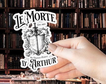 Le Morte d'Arthur Sticker: Arthurian Legend, Bookish Gift