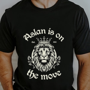 Aslan Quote T-Shirt: Narnia CS Lewis Gift