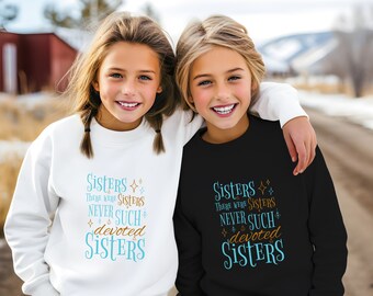 Haynes Sisters Christmas Movie Sweatshirt: Matching Sister Gift