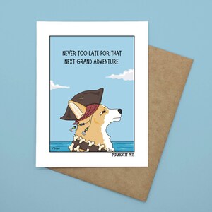 Funny Dog Notecard | Blank Folded Stationery with Envelope |Gift Under 10 | Never Too Late For The Next Grand Adventure | Tucker the Ruffian