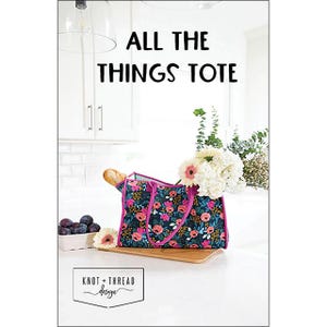 All the Things Tote Bag Pattern by Kaitlyn Howell for Knot and Thread Design