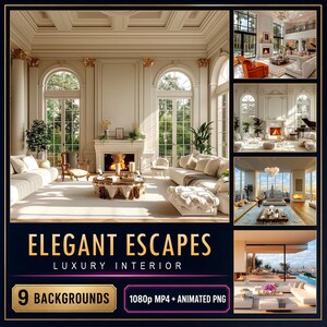 Luxe geanimeerde video-achtergronden voor interieurs, 9 stuks 1080p MP4 + PNG — Elegant Escapes