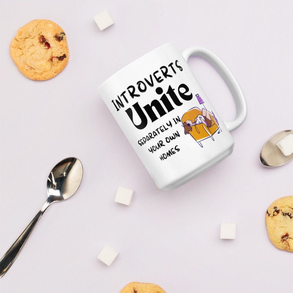 Mug Introverts Unite Separately in Your Own - Cadeau Pour Les Introverties - Mug Humoristique - en C