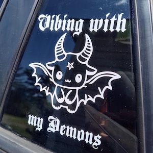 Vibing With My Demons Decal - Waterproof Decal - Customize Your Color! Spooky goth spooky girl alternative alt gothic demons devil halloween