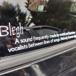 BLEGH Definition Decal - Waterproof Decal - Customize Your Color! Spooky decal goth decal spooky girl alternative alt decal metal rock music