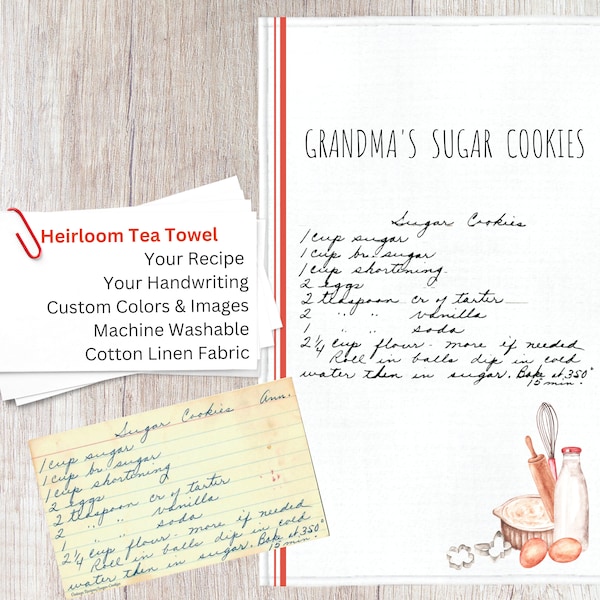 Custom Recipe Tea Towel, your recipe, your handwriting, custom images, luxury cotton linen fabric for a beautiful family heirloom keepsake