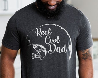 Reel Cool Dad Shirt, Unique Father Gift, Fathers Day Gift, Gift For Dad, Fathers Day Shirt, Dad Joke Shirt, Gift for Husband